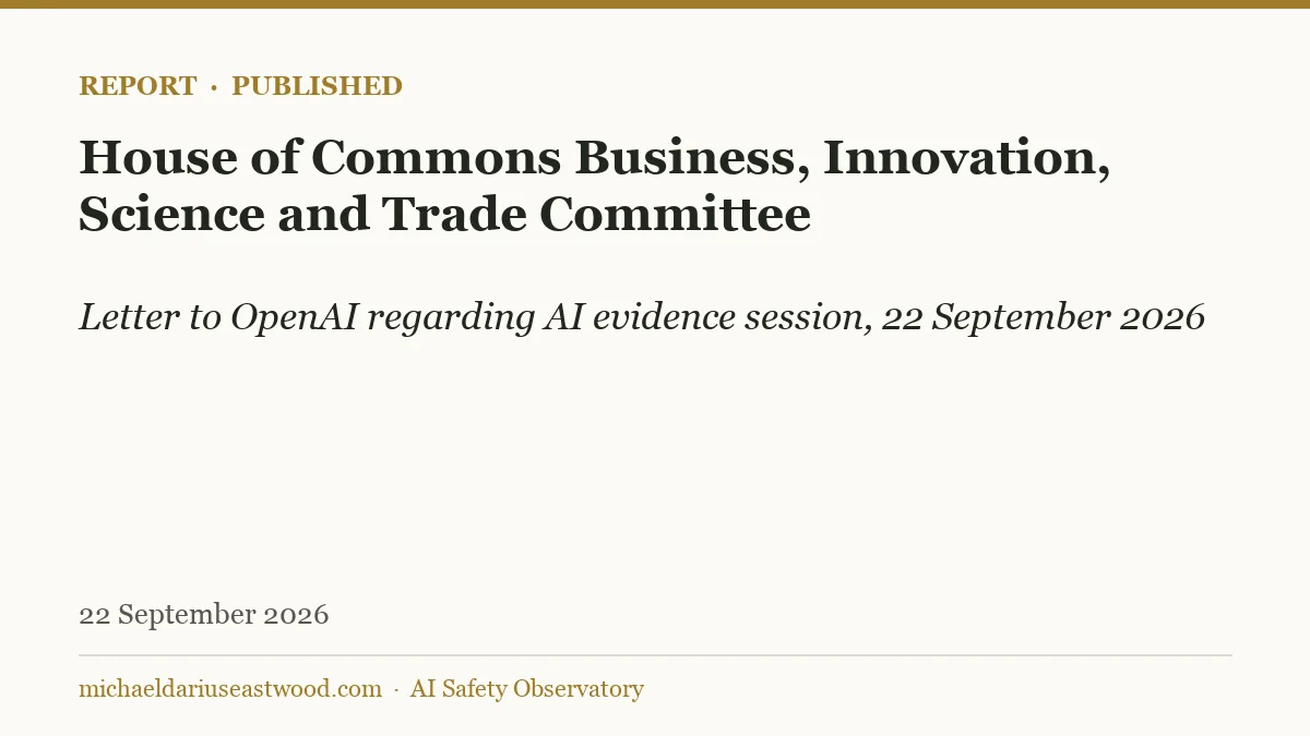 House of Commons Business, Innovation, Science and Trade Committee record card for Letter to OpenAI regarding AI evidence session, 22 September 2026