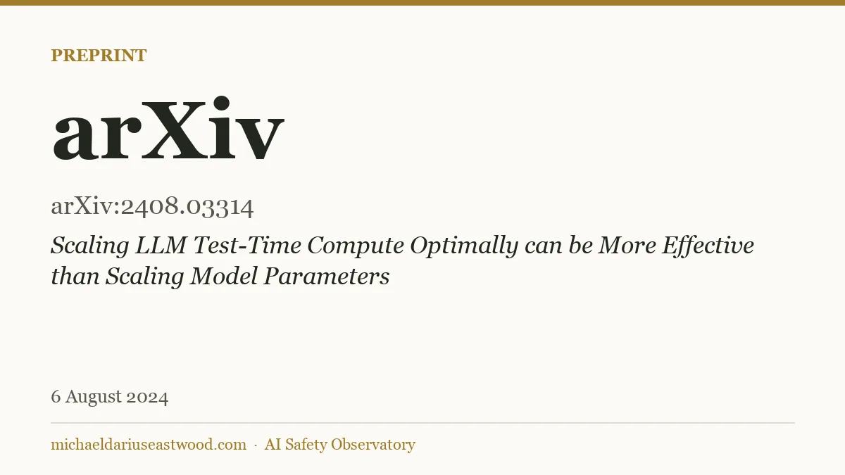 arXiv record card for Scaling LLM Test-Time Compute Optimally can be More Effective than Scaling Model Parameters